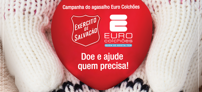 Campanha de agasalho Euro Colchões em parceria com o Exército da Salvação